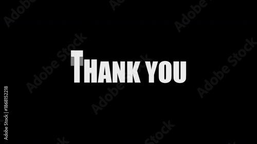 Thank you text animation in black and white color with wavy echo style
