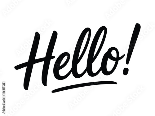 Handwritten Hello Script Calligraphy with Exclamation Mark for Welcoming Message