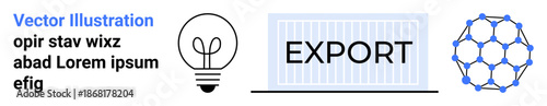 Export logistics, innovation, business strategy, global trade, conceptual ideas, efficiency solutions. Light bulb, export label molecular connection graphic. Innovation and export logistics concept