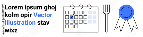 Scheduling, productivity, meal planning, achievement, reward systems, goal setting. A calendar with a marked date, a fork and a ribbon icon. Scheduling and productivity concept