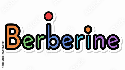 Bright, multi-colored text spelling out "Berberine" with a playful, sticker-like appearance