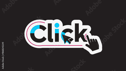 A black background with a white outlined word "Click" and interactive graphic elements