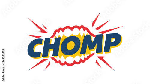 A comic-style image featuring the word "CHOMP," accompanied by a mouth graphic and burst effects