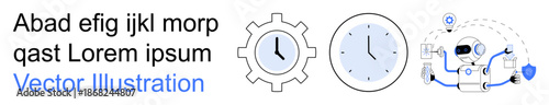 Time management, automation, workflow optimization, scheduling, robotics, business processes. Clock inside a gear, standalone clock and robot interacting with a workflow map. Time management
