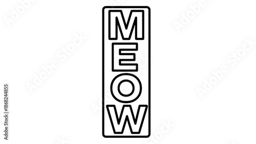 A vertical rectangle features the word "MEOW" in black outlined block letters