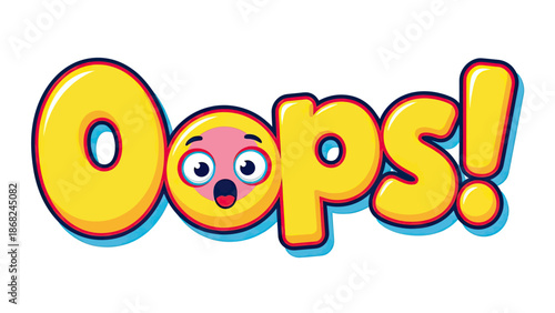 Bright, cartoon "Oops!" in stylized lettering, featuring an animated letter "O" with surprised face