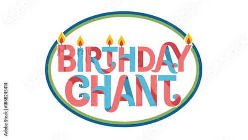 A stylized birthday graphic with candles and layered text inside a circle