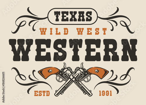 Texas wild west fun