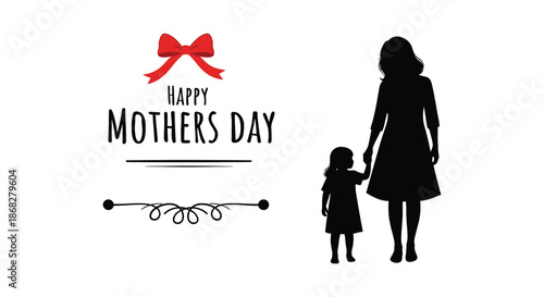 A mother and child silhouette with a happy mothers day message