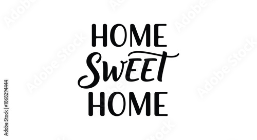 Home sweet home lettering illustration with a modern handwritten style design