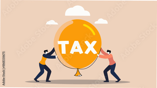 Two people struggling to hold up a large tax balloon