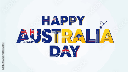 Festive greeting celebrating Australia's national holiday with patriotic flag colors and national symbols embedded in stylized typography graphic