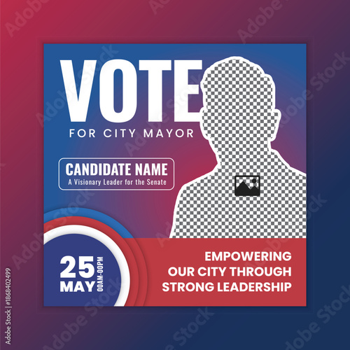 Modern Political Election Flyer and Social Media Square Post