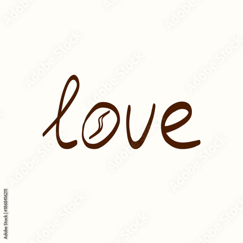 Love coffee hand-lettered phrase with heart and coffee bean detail on a light background. Cute typography illustration for cafe branding, coffee shop decor, packaging, prints and stickers