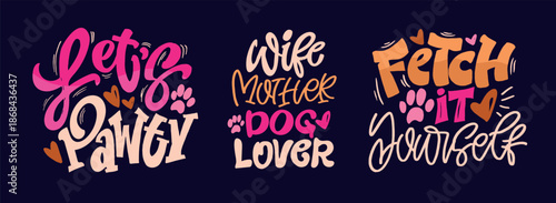 Dog bandana Print. Cute hand drawn doodle lettering quote about dog lovers. Lettering for t-shirt design, mug print, bag print, clothes fashion. 100% hand drawn vector image.
