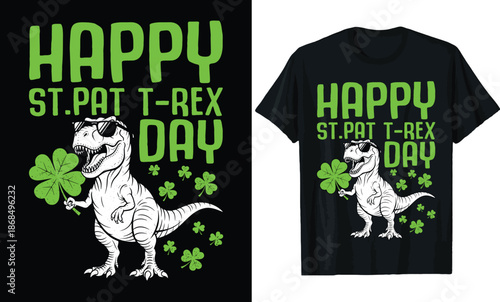 St. Patrick's Day Happy St. Pat T-Rex Day T Shirt Design
