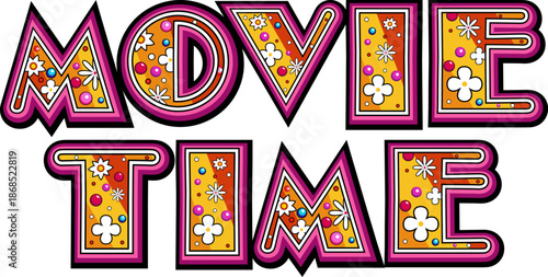 Lovely movie time concept layout with 3d font. 3d font style. Movie time vector illustration with Floral Font style 