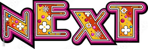 Next logo design template, next word, next time font template, Flower style font template. 
