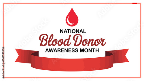 National Blood Donor Awareness Month Graphic Design