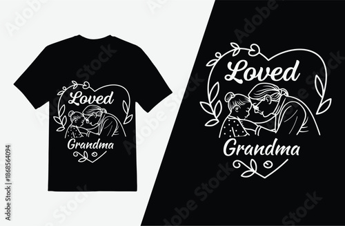Loved Grandma T-shirt design with heart and leaf pattern