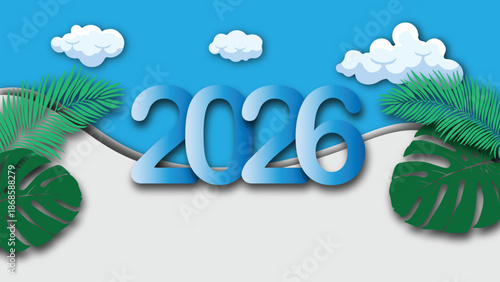 A serene beach scene with 2026 written on the sand surrounded by tropical leaves under a blue sky with fluffy clouds