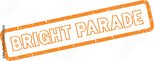 Bright Parade enthusiastic orange grunged insignia depicting community events and celebratory processions