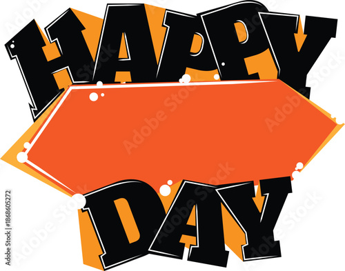 Vector art of colorful happy day typography design