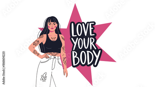 Tattooed woman in a black top and white pants stands confidently beside a pink star with the message love your body.