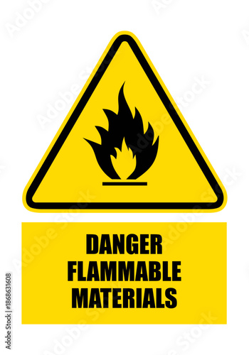 DANGER Flammable materials