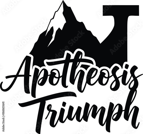 Tableau sur toile Apotheosis Triumph Mountain Peak Crown Vector Black Hand Drawn Typography Logo E
