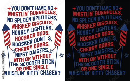 Funny july 4th design with whistling bungholes phrase silhouette