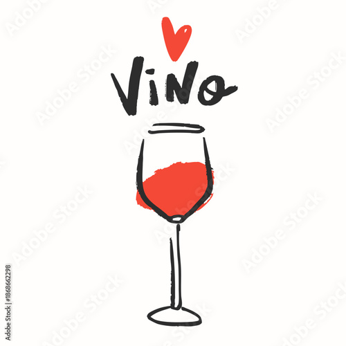 Wineglass with red wine. Vino text. Hand drawn Vector illustration. Retro, vintage minimal style. Poster, print, home decoration, menu cover, invitation, design template. Wine tasting, party concept