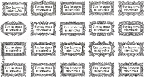 Latin phrase frame set, ornate decorative borders, Lux lux eterna misericodia, vintage scroll design, classical vector typography art