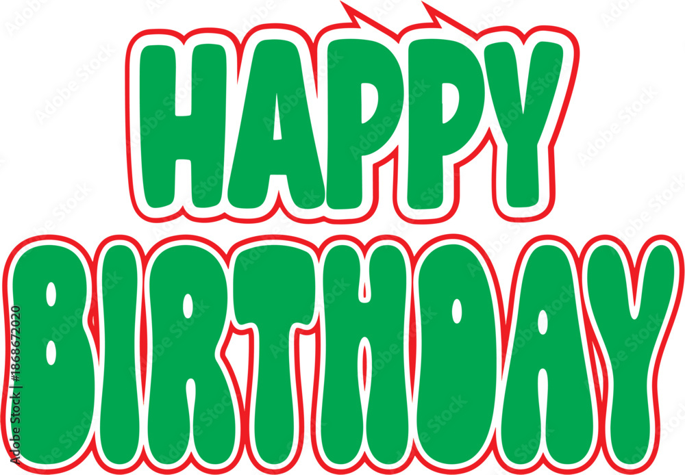 Naklejka premium Happy Birthday Text in Green and Red.