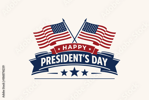Presidents day patriotic emblem illustration. United States Presidents Day celebration with flags stars and ribbon