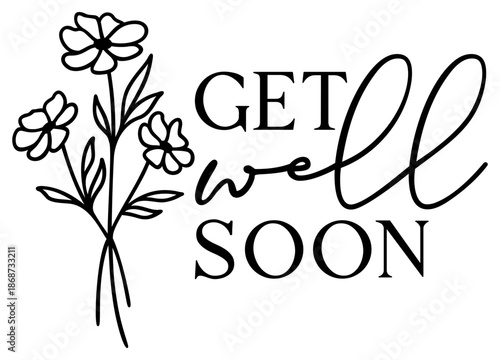 Get Well Soon | Sympathy | Botanical | Vector Design