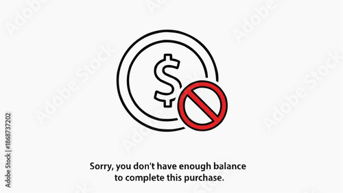 Insufficient funds for purchase with dollar coin and prohibition sign