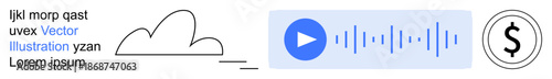 Technology, multimedia, cloud computing, digital economy, online transactions, audio streaming. a cloud, audio play button with waveform and dollar icon. Cloud computing and multimedia
