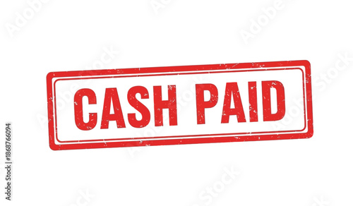 Red cash paid stamp on for business and finance concepts