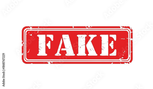 A red stamp with the word fake on it
