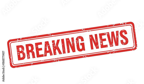 Breaking news red stamp on for journalism and media