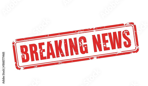 Breaking news stamp with red text on for urgent announcements