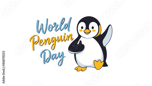 Happy cute penguin waving for World Penguin Day celebration, isolated white background