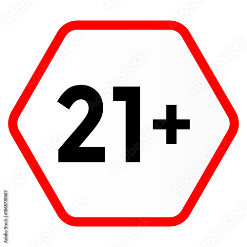 Required Legal Twenty-One Plus Age Restriction Warning Sign