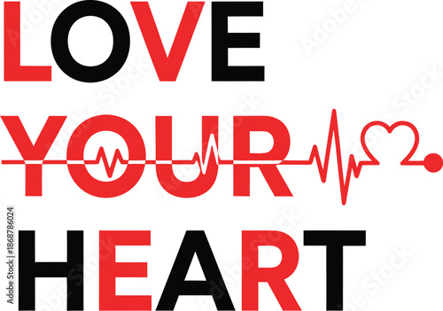 Graphic illustration of a heart with an electrocardiogram reading incorporating the phrase love your heart
