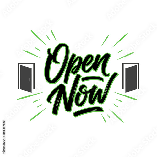 Open now sign with doors.