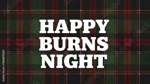 Happy burns night celebration with traditional tartan pattern
