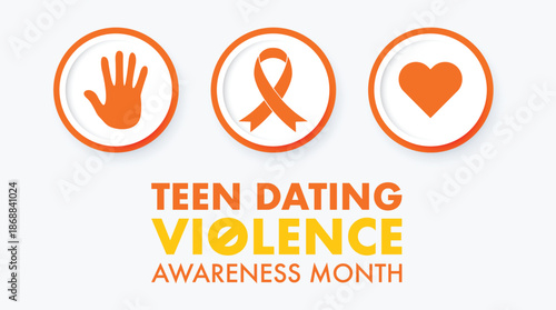 February is Teen Dating Violence Awareness Month, aims to educate young people on the prevalence of dating violence and how they can prevent it . Holiday concept. Template for background, banner, card