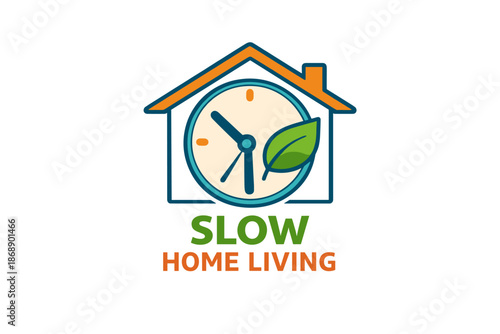 Eco-friendly slow home living logo with clock and leaf inside house outline