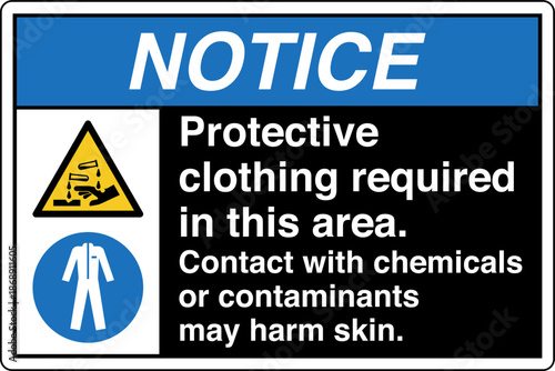 Safety sign NOTICE protective...